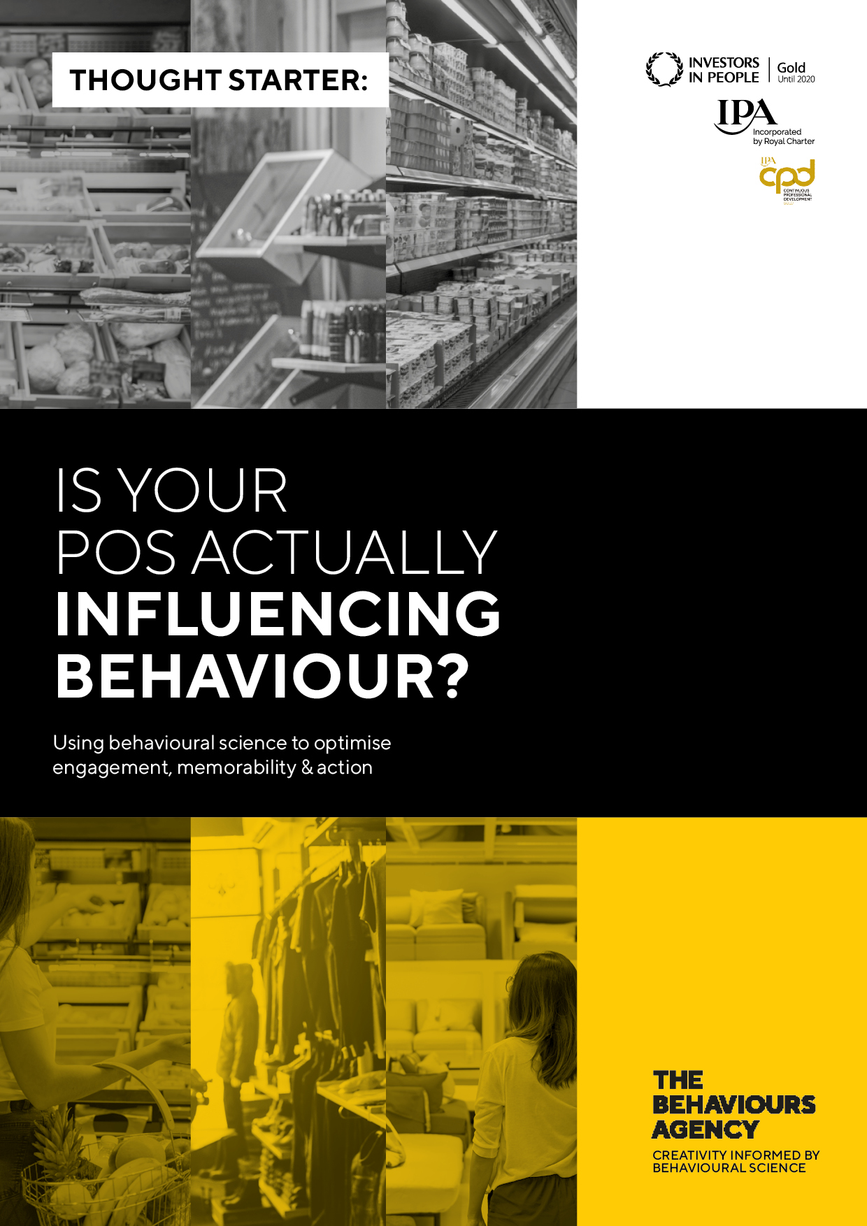 Is your POS actually influencing behaviour?